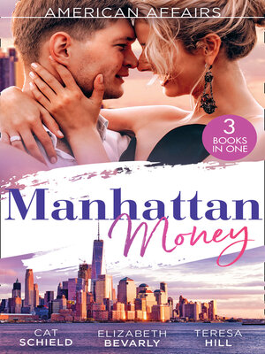 cover image of American Affairs--Manhattan Money/The Rogue's Fortune/A Beauty for the Billionaire/His Bride by Design